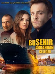 watch Bu Şehir Arkandan Gelecek free online