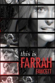 watch This Is Farrah Fawcett free online