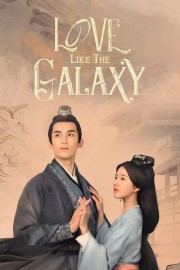 watch Love Like the Galaxy free online