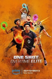 watch One Shot: Overtime Elite free online