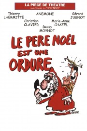 watch Le Père Noël est une ordure free online