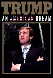 watch Trump: An American Dream free online