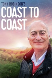 watch Tony Robinson: Coast to Coast free online