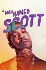 watch A Man Named Scott free online