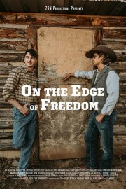 watch On the Edge of Freedom free online