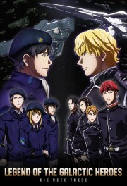 watch The Legend of the Galactic Heroes: Die Neue These free online