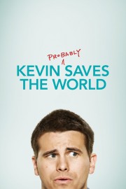 watch Kevin (Probably) Saves the World free online