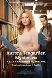 watch Aurora Teagarden Mysteries: An Inheritance to Die For free online