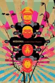 watch Mishima: A Life in Four Chapters free online