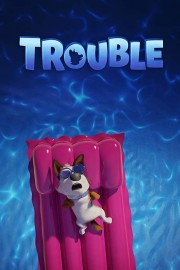 watch Trouble free online