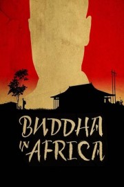 watch Buddha in Africa free online