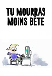 watch Tu mourras moins bête free online