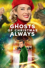 watch Ghosts of Christmas Always free online