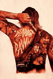 watch Deadbeat at Dawn free online