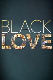 watch Black Love free online