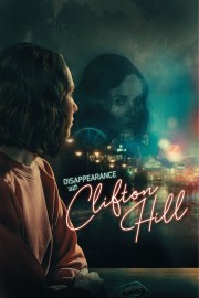 watch Disappearance at Clifton Hill free online