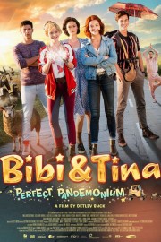 watch Bibi & Tina: Perfect Pandemonium free online