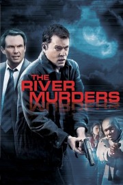 watch The River Murders free online