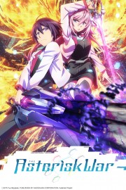 watch The Asterisk War free online