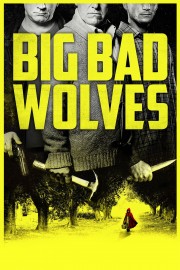 watch Big Bad Wolves free online