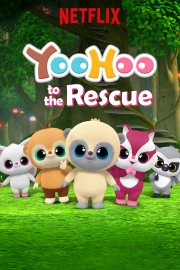 watch YooHoo to the Rescue free online