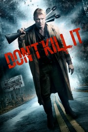 watch Don't Kill It free online