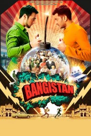 watch Bangistan free online