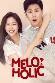 watch Meloholic free online