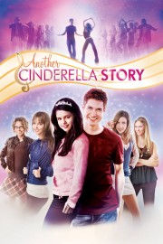 watch Another Cinderella Story free online