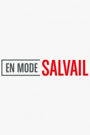 watch En mode Salvail free online