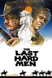 watch The Last Hard Men free online