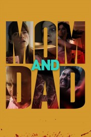 watch Mom and Dad free online