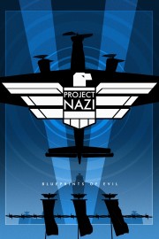 watch Project Nazi: The Blueprints of Evil free online