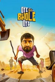 watch Oye Bhole Oye free online