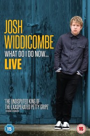 watch Josh Widdicombe: What Do I Do Now... free online