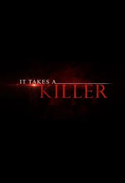 watch It Takes a Killer free online