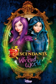 watch Descendants: Wicked World free online