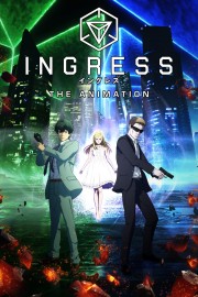 watch Ingress: The Animation free online