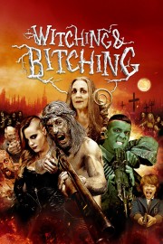 watch Witching & Bitching free online