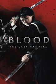 watch Blood: The Last Vampire free online