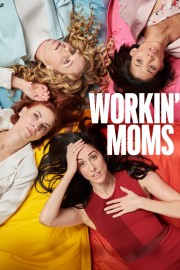 watch Workin' Moms free online