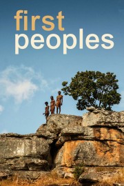 watch First Peoples free online