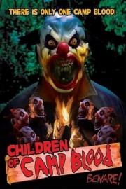 watch Children of Camp Blood free online