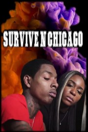 watch Survive N Chicago free online