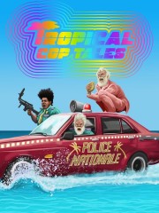 watch Tropical Cop Tales free online