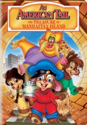 watch An American Tail: The Treasure of Manhattan Island free online