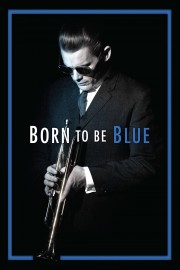 watch Born to Be Blue free online