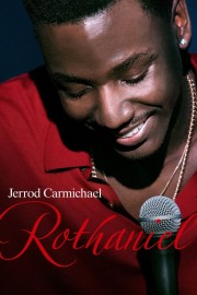 watch Jerrod Carmichael: Rothaniel free online