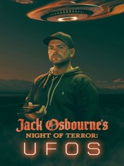 watch Jack Osbourne's Night of Terror: UFOs free online