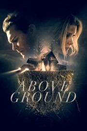 watch Above Ground free online